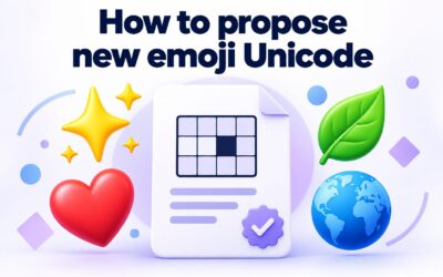 How to Propose  New Emoji Unicode: Complete Step-by-Step Guide
